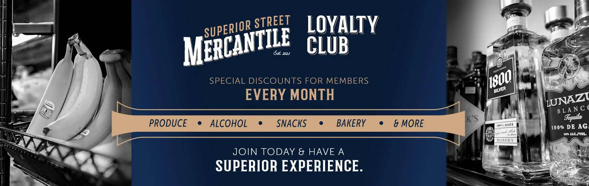 Superior Street Loyalty Club